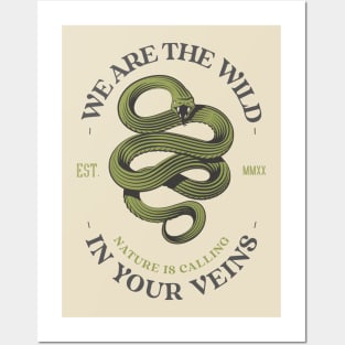 Nature Is Calling Wild Snake Posters and Art